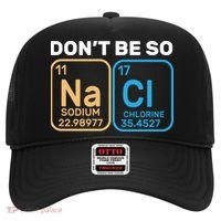 Don't Be So Salty Funny Chemistry Hat thumb 0