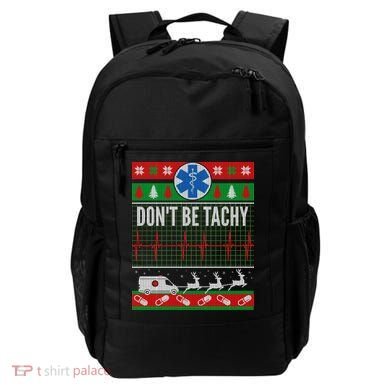 Don't Be Tachy EMT Ugly Christmas Backpack