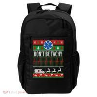 Don't Be Tachy EMT Ugly Christmas Backpack thumb 0