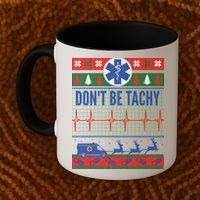 Don't Be Tachy EMT Ugly Christmas Coffee Mug thumb 2