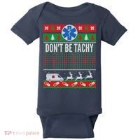 Don't Be Tachy EMT Ugly Christmas Baby Bodysuit thumb 0