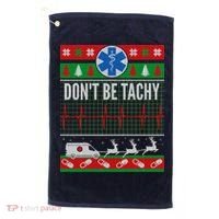 Don't Be Tachy EMT Ugly Christmas Golf Towel thumb 0