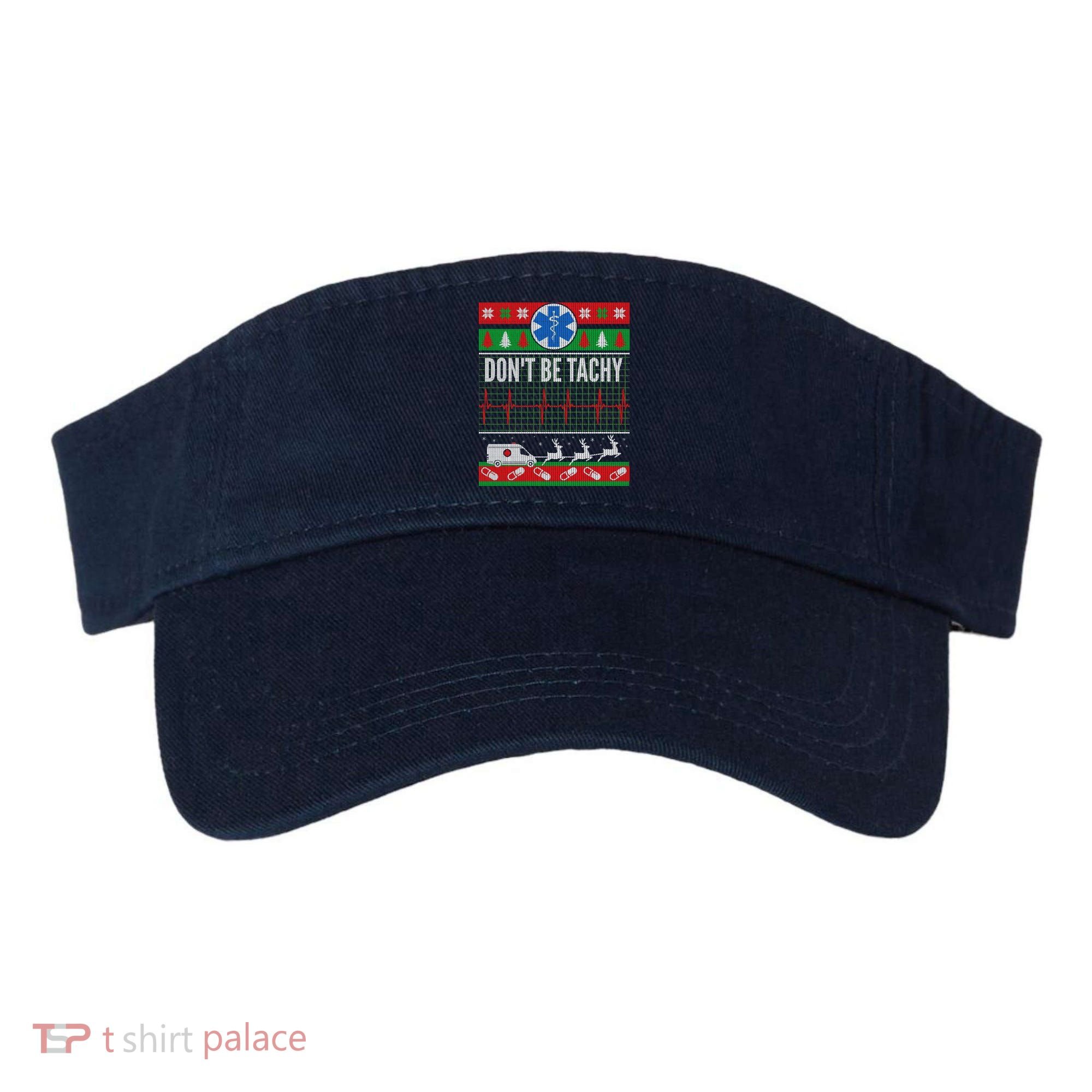 Don't Be Tachy EMT Ugly Christmas Visor