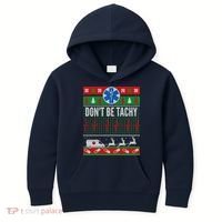 Don't Be Tachy EMT Ugly Christmas Kids Hoodie thumb 0