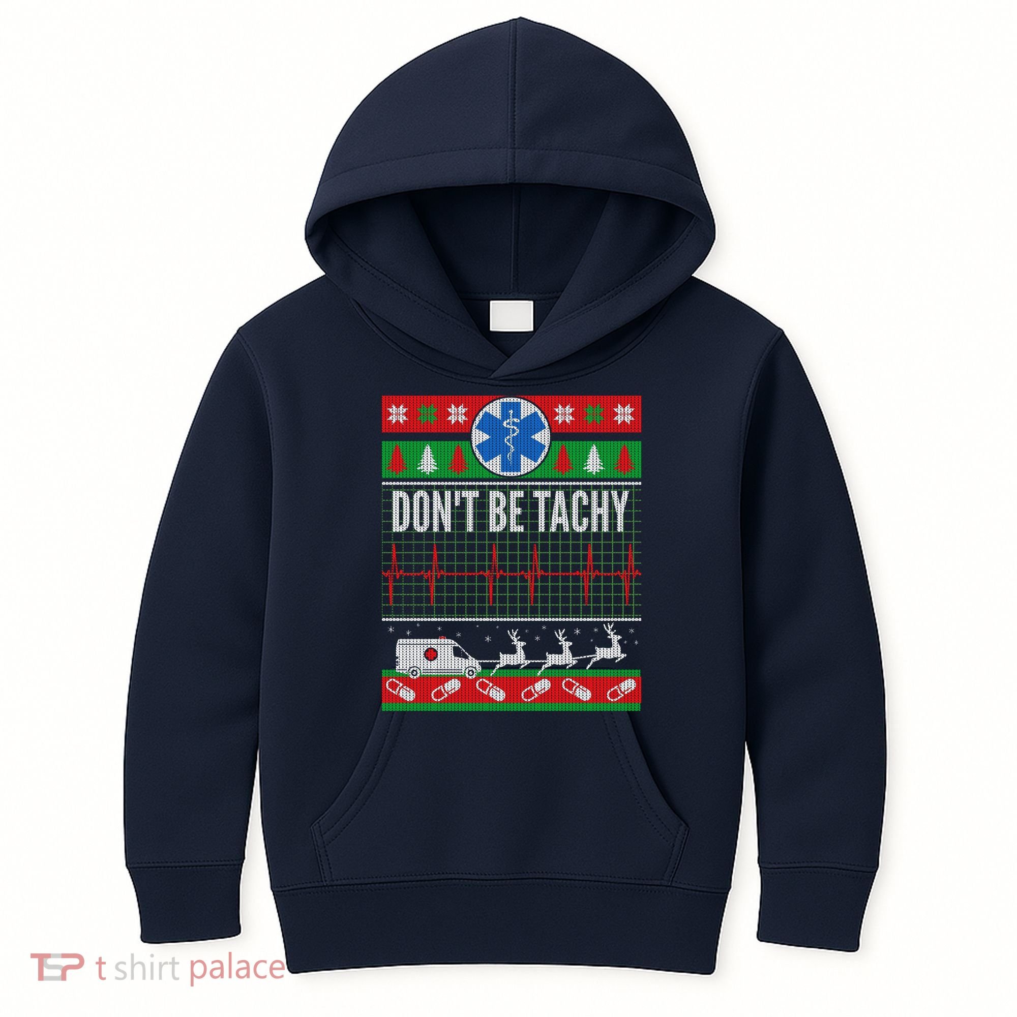 Don't Be Tachy EMT Ugly Christmas Kids Hoodie