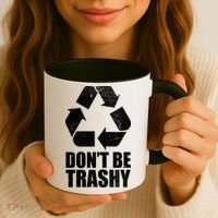 Don't Be Trashy Recycle Earth Day  Coffee Mug thumb 3