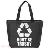 Don't Be Trashy Recycle Earth Day  Tote Bag thumb 0