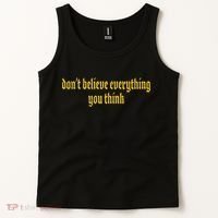 Don't Believe Everything You Think  Tank Top thumb 2