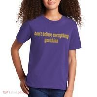 Don't Believe Everything You Think  Kids T-Shirt thumb 2