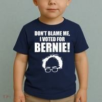 Don't Blame Me I Voted For Bernie Sanders Toddler T-Shirt thumb 2