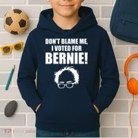 Don't Blame Me I Voted For Bernie Sanders Kids Hoodie thumb 2