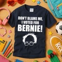 Don't Blame Me I Voted For Bernie Sanders Kids T-Shirt thumb 3