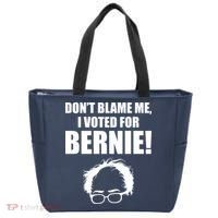 Don't Blame Me I Voted For Bernie Sanders Tote Bag thumb 0