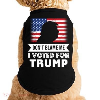 Don't Blame Me I Voted For Trump Doggie Tank
