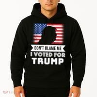 Don't Blame Me I Voted For Trump Hoodie thumb 2