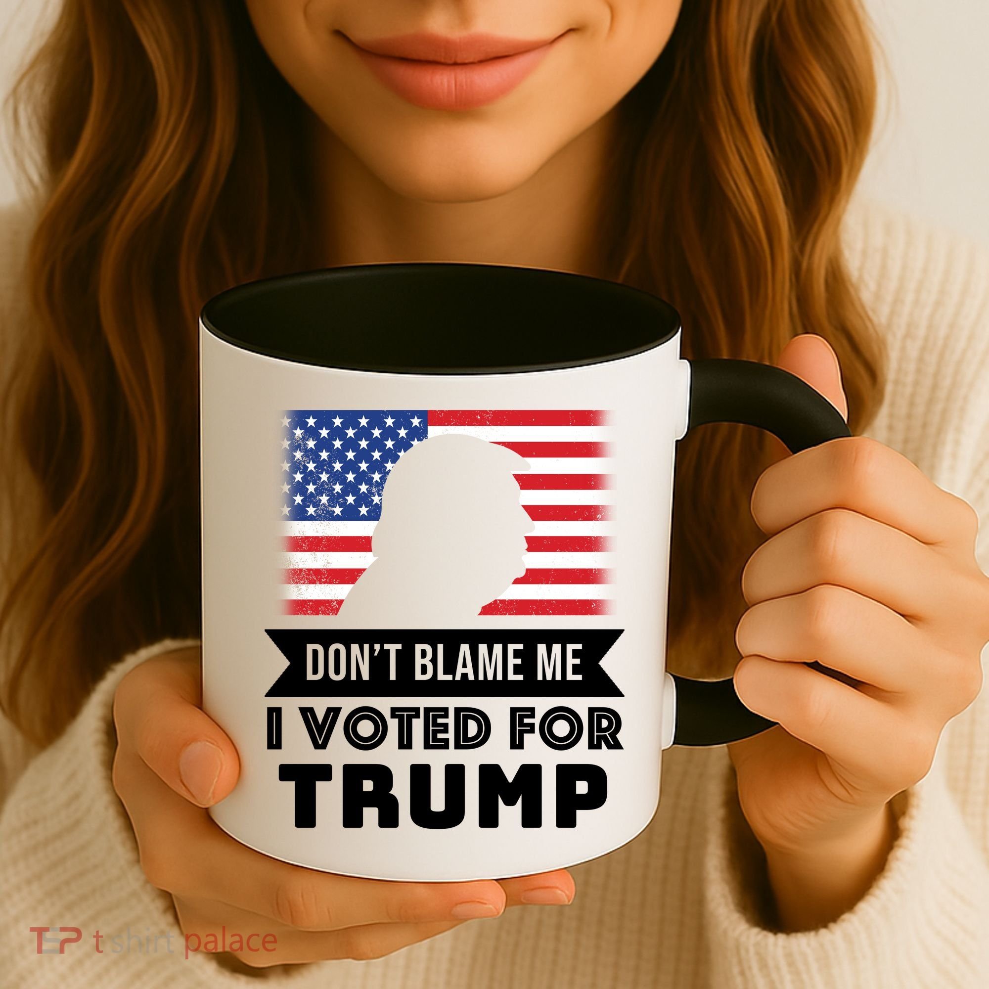 Don't Blame Me I Voted For Trump Coffee Mug