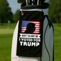 Don't Blame Me I Voted For Trump Golf Towel thumb 2