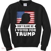 Don't Blame Me I Voted For Trump Kids Sweatshirt thumb 0