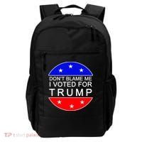Don't Blame Me I Voted For Trump Pro Republican Backpack thumb 0