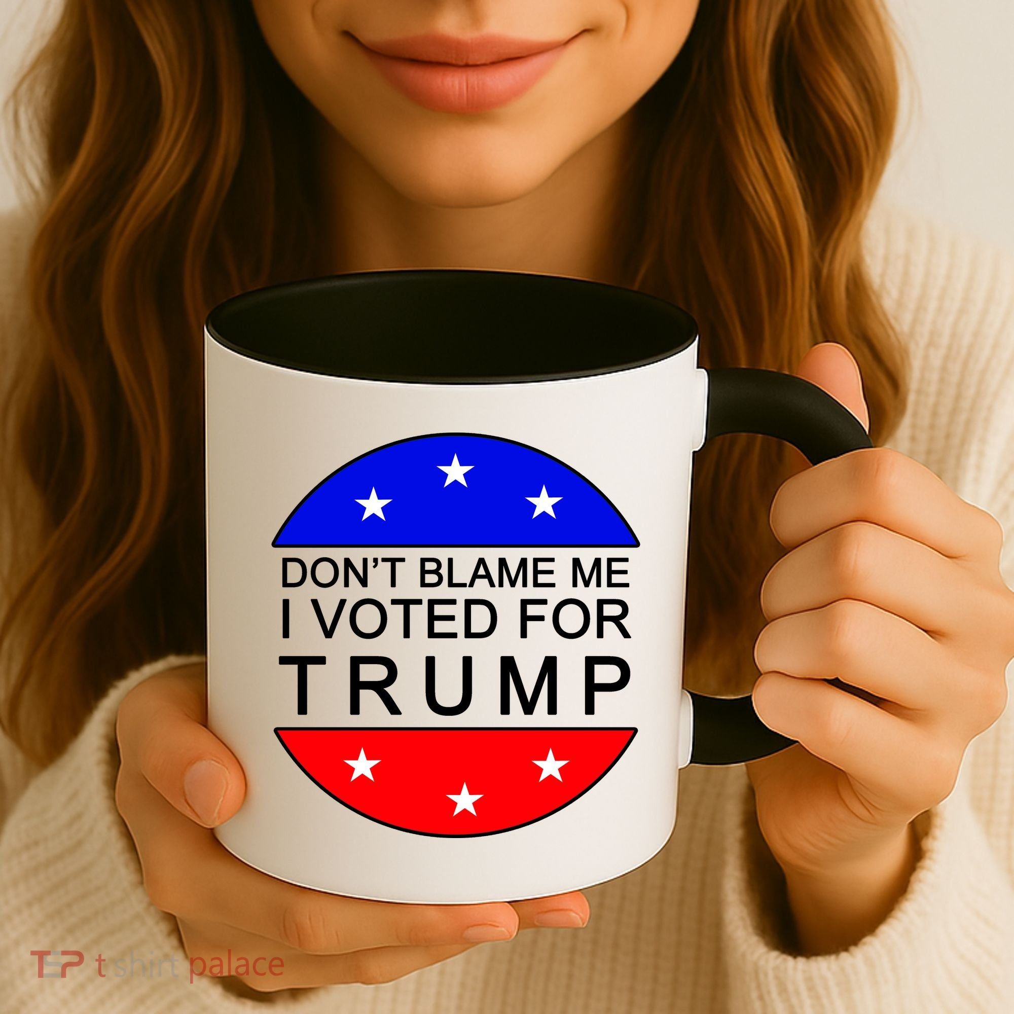 Don't Blame Me I Voted For Trump Pro Republican Coffee Mug