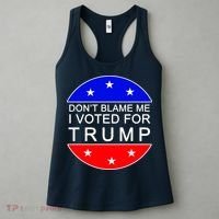 Don't Blame Me I Voted For Trump Pro Republican Women's Tank Top thumb 3