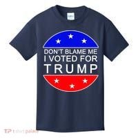 Don't Blame Me I Voted For Trump Pro Republican Kids T-Shirt thumb 0