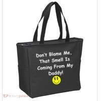 Don't Blame Me Smelly Daddy Tote Bag thumb 2
