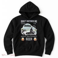 Don't Bother Me While I'm Fishing Beer Hoodie thumb 0