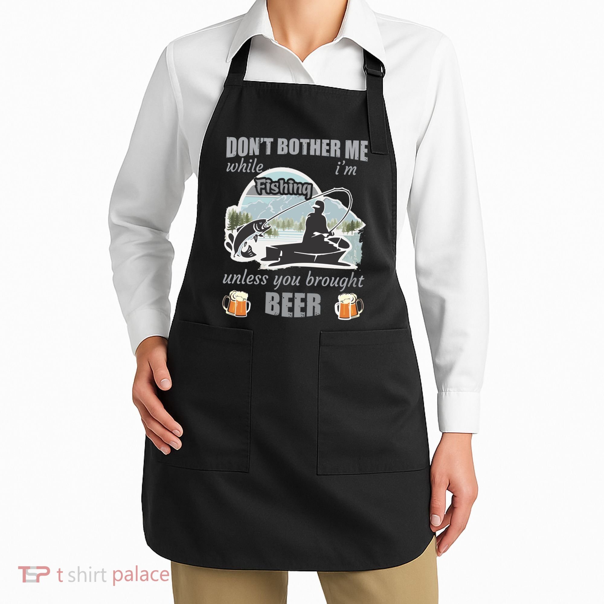 Don't Bother Me While I'm Fishing Beer Apron