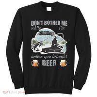 Don't Bother Me While I'm Fishing Beer Sweatshirt thumb 0