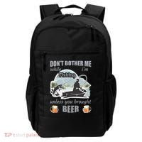 Don't Bother Me While I'm Fishing Beer Backpack thumb 0