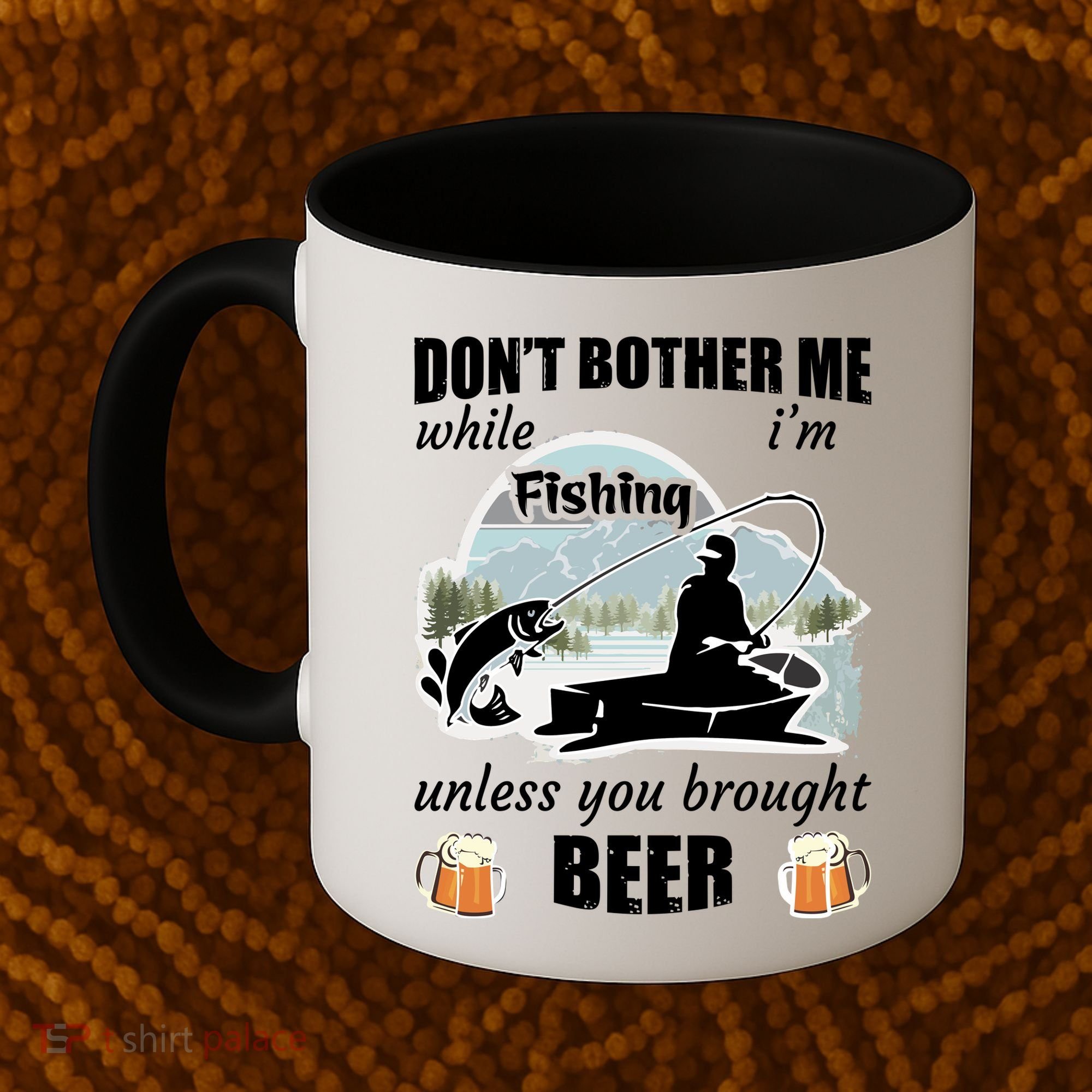 Don't Bother Me While I'm Fishing Beer Coffee Mug