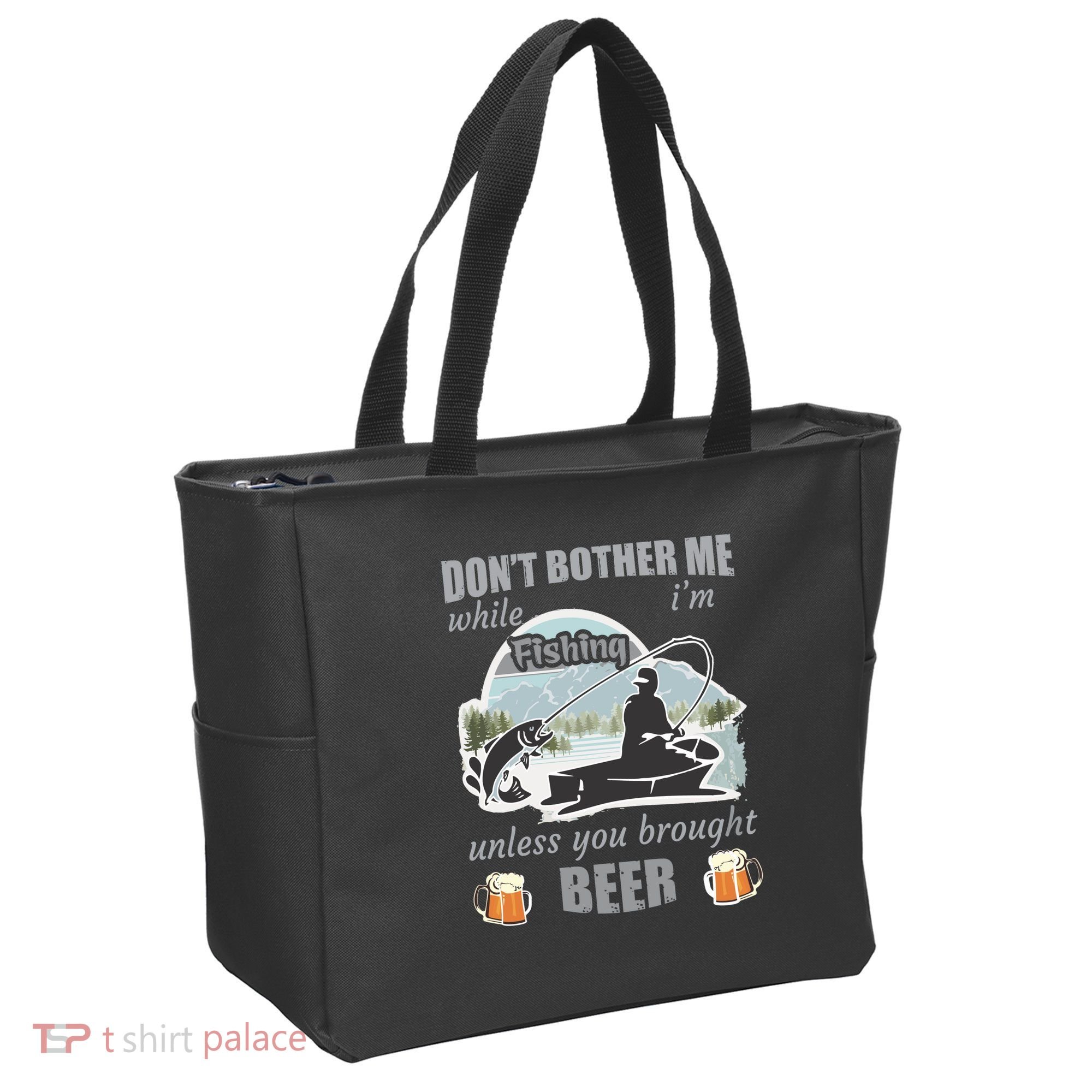 Don't Bother Me While I'm Fishing Beer Tote Bag