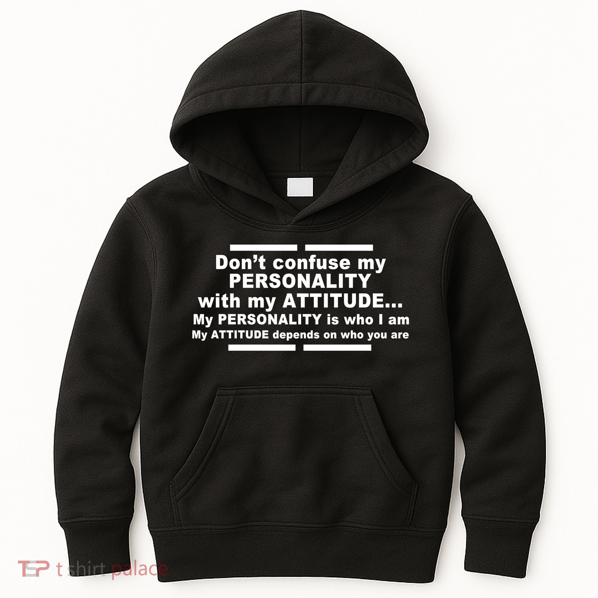 Don't Confuse My Personality With My Attitude Kids Hoodie