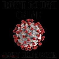 Don't Cough On Me I Don't Need A Coffin Coffee Mug thumb 5
