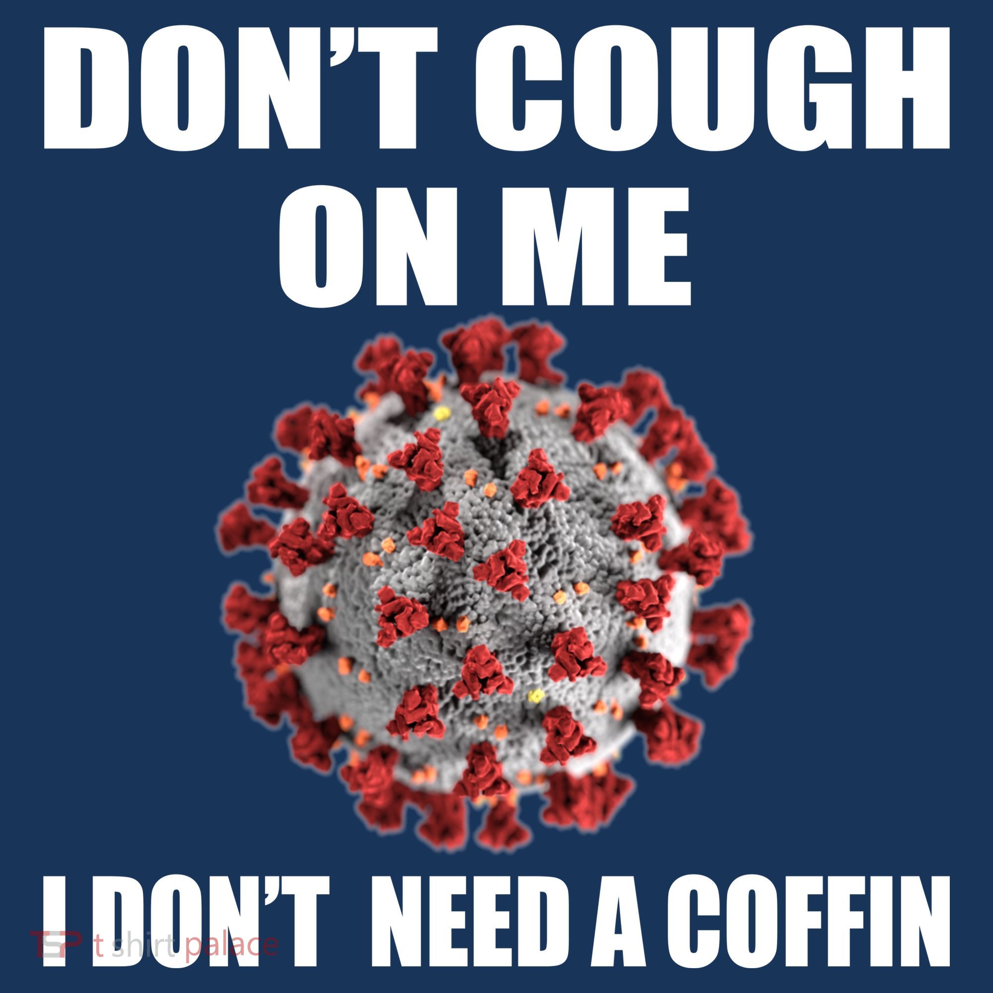 Don't Cough On Me I Don't Need A Coffin Women's Hoodie