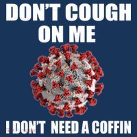 Don't Cough On Me I Don't Need A Coffin Hat thumb 2