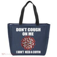 Don't Cough On Me I Don't Need A Coffin Tote Bag thumb 0