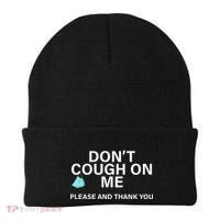 Don't Cough On Me Please And Thank You Beanie thumb 0
