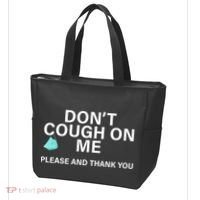 Don't Cough On Me Please And Thank You Tote Bag thumb 3