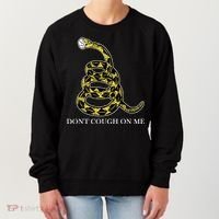 Don't Cough On Me Safety Awareness Women's Sweatshirt thumb 0
