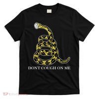 Don't Cough On Me Safety Awareness T-Shirt thumb 0