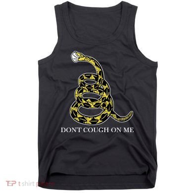 Don't Cough On Me Safety Awareness Tank Top
