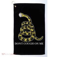 Don't Cough On Me Safety Awareness Golf Towel thumb 0