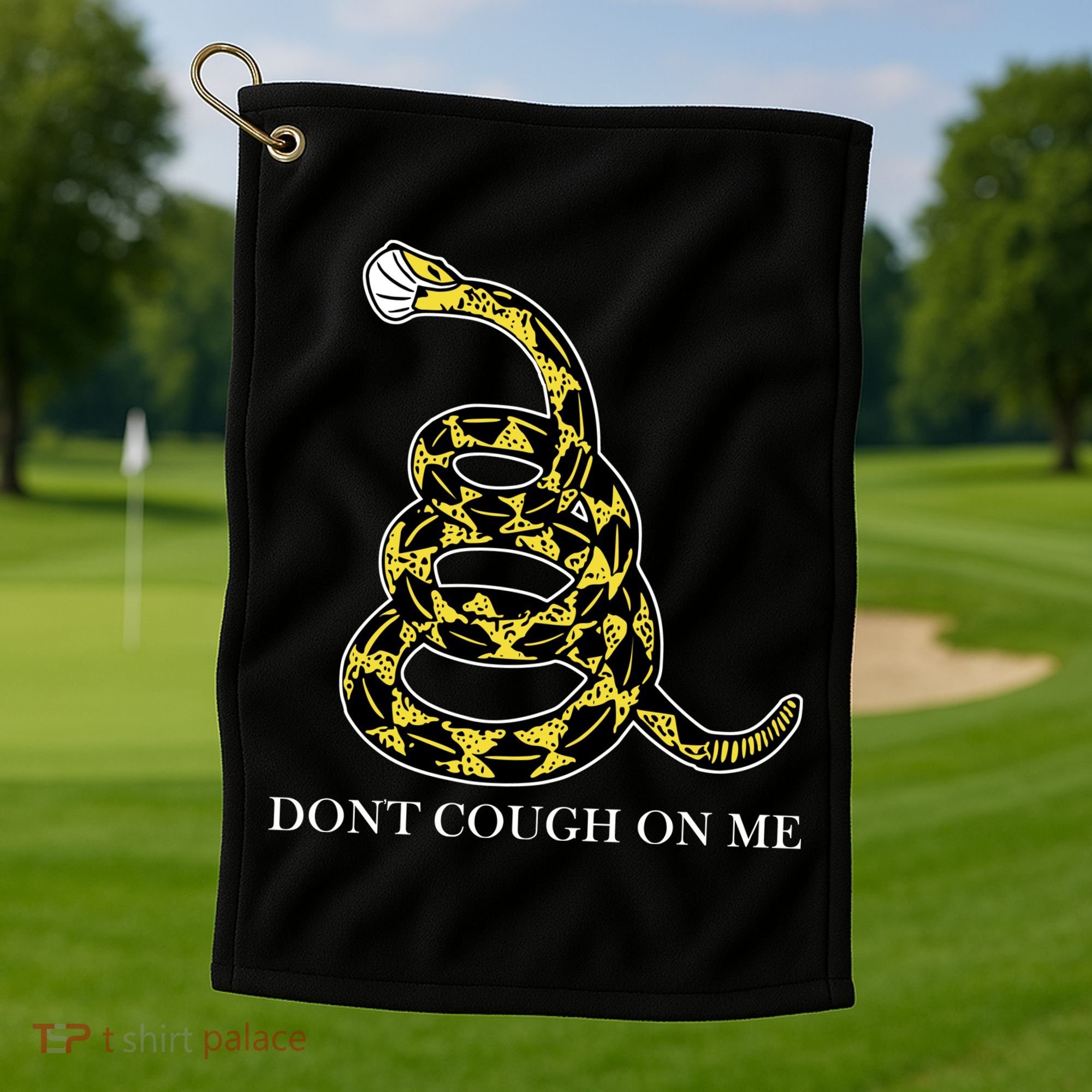 Don't Cough On Me Safety Awareness Golf Towel