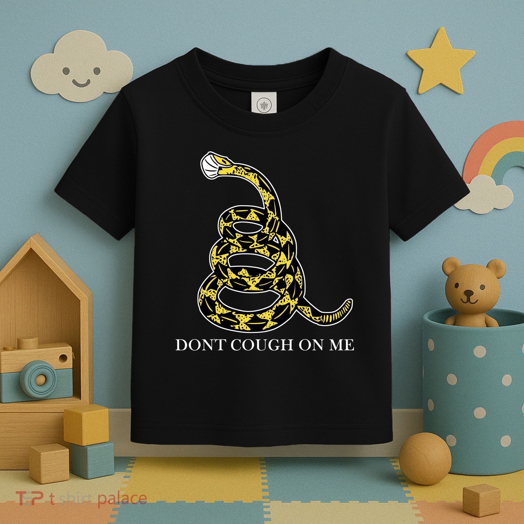Don't Cough On Me Safety Awareness Toddler T-Shirt