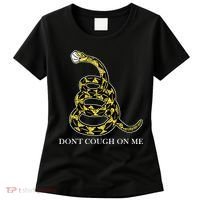 Don't Cough On Me Safety Awareness Women's T-Shirt thumb 0