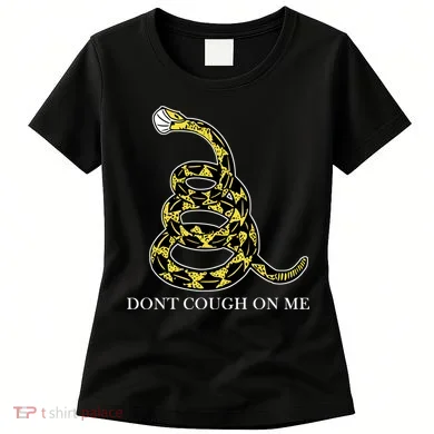 Don't Cough On Me Safety Awareness Women's T-Shirt