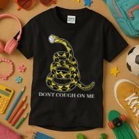 Don't Cough On Me Safety Awareness Kids T-Shirt thumb 3