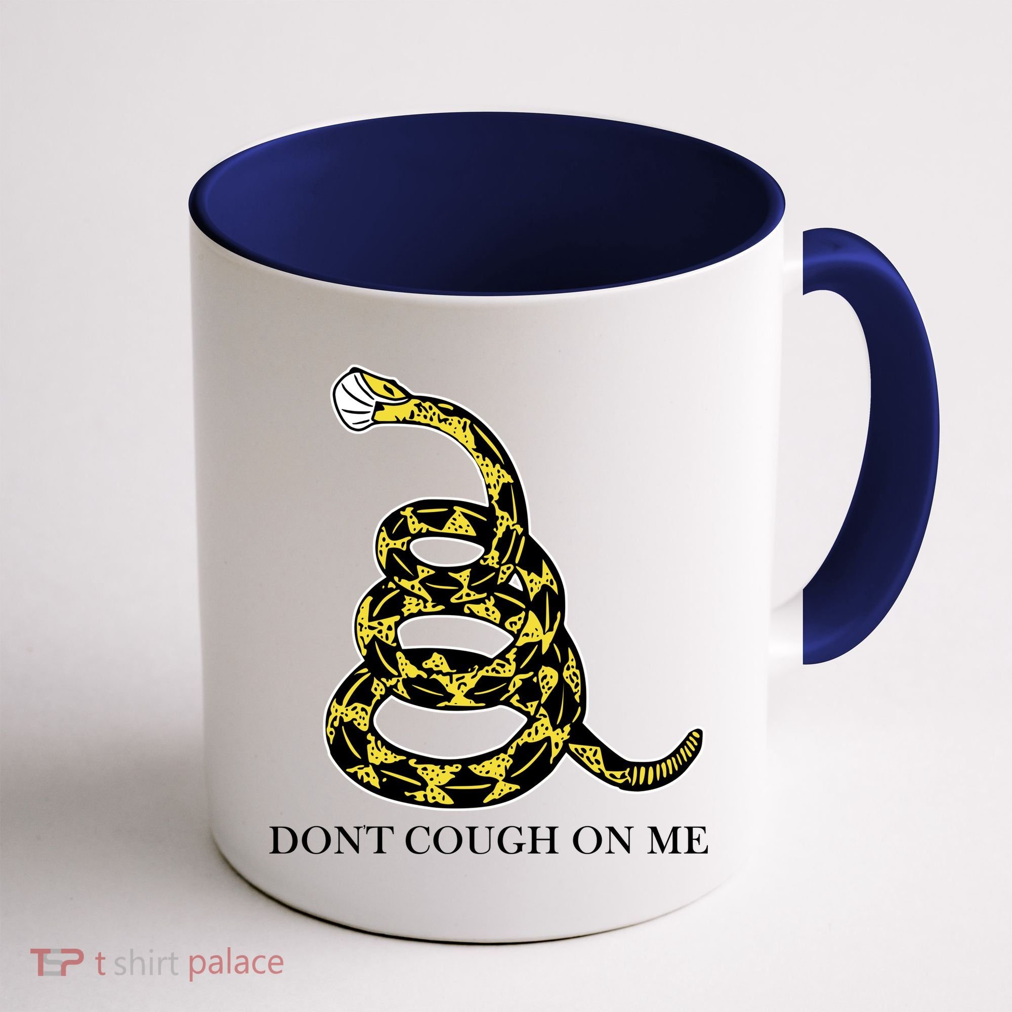 Don't Cough On Me Safety Awareness Coffee Mug